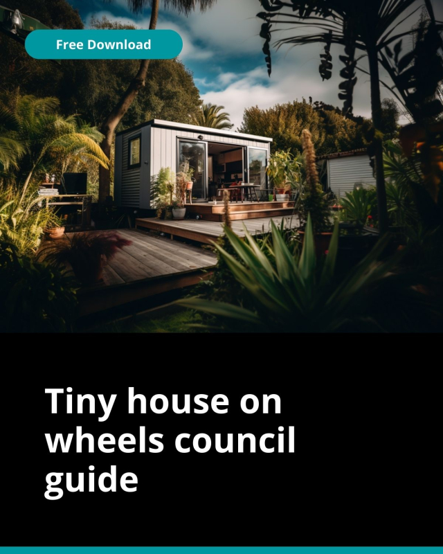 Tiny House on Wheels, Council Guide 